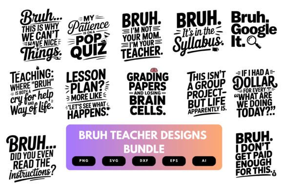 Bruh Teacher SVG Bundle: A Strategic Asset for Educator Branding and Creative Operations