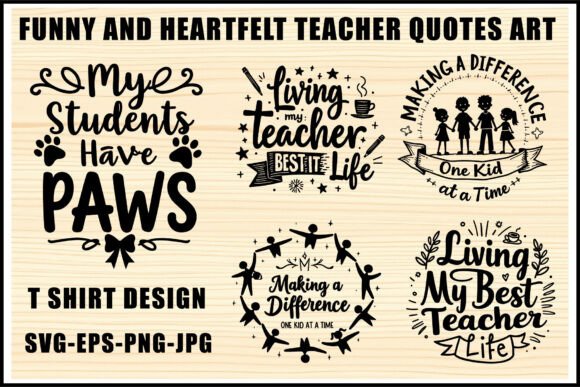 Funny Heartfelt Teacher Quote Set for Creative Gifts