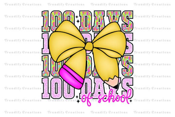 Happy 100 Days of School Png, Coquette B: A Strategic Asset for Seasonal Branding and Educational Marketing