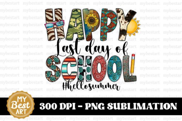 Happy Last Day of School Hello Summer PN